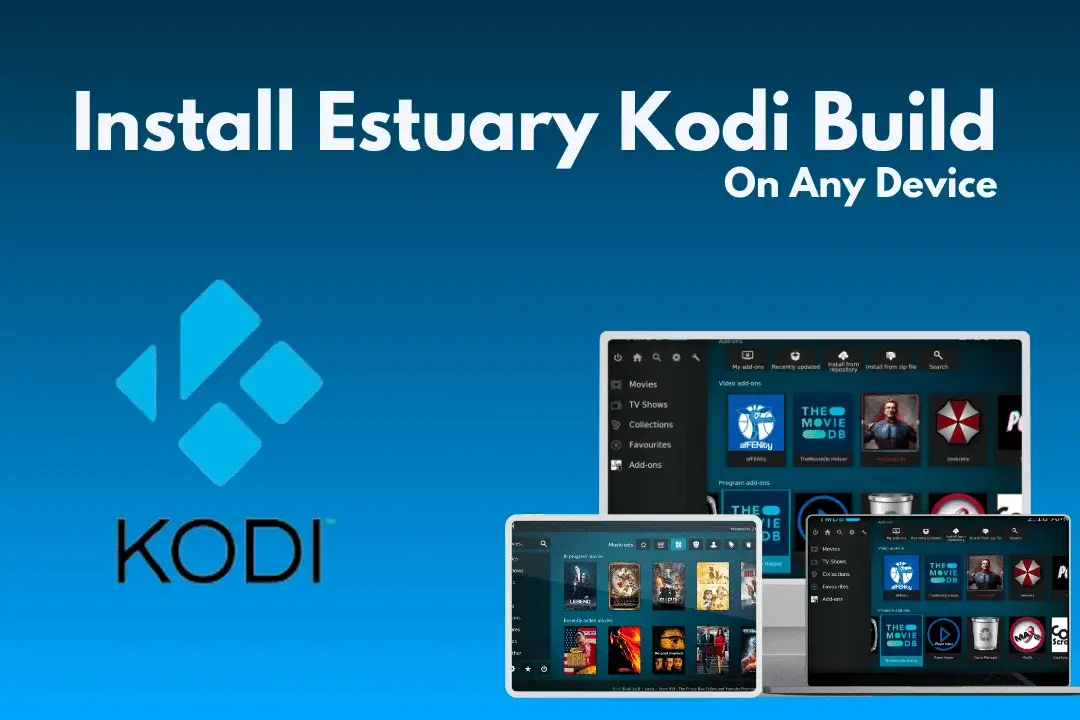 How to Install Estuary Kodi Build