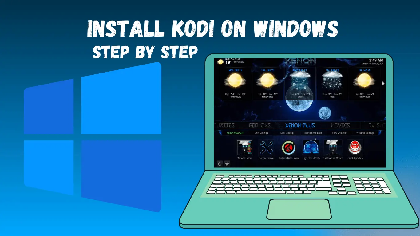 How to Install Kodi 19.4 on windows Simple Steps