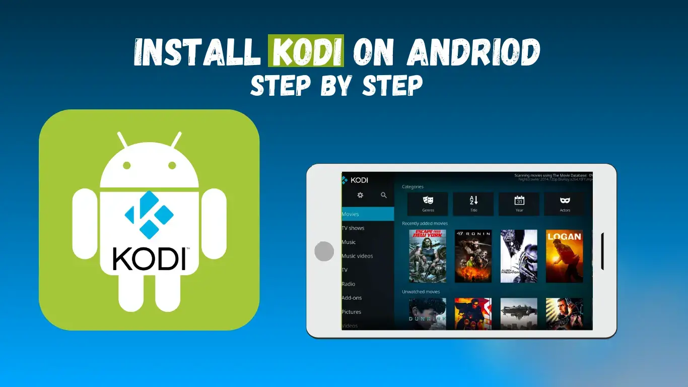How to install Kodi on Andriod
