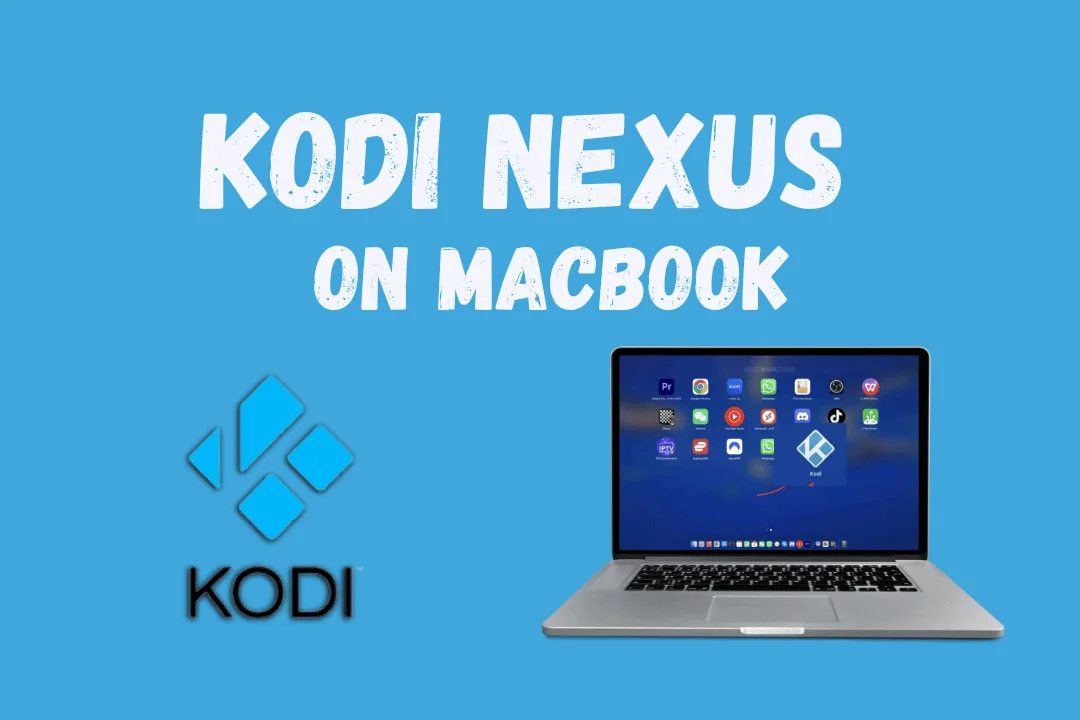 How to Install Kodi Nexus on Macbook