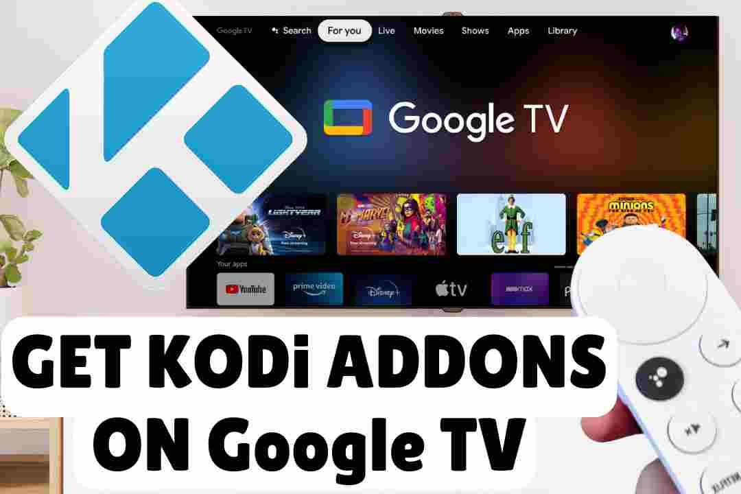 Google TV How To Get Kodi Addons