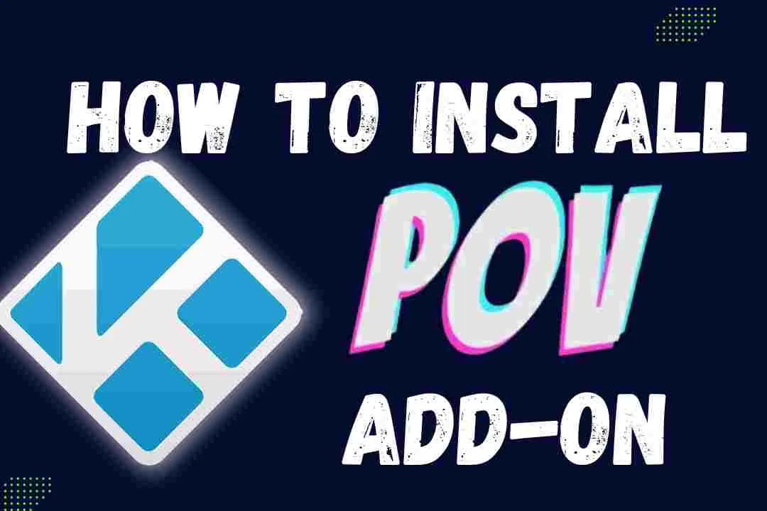 POV Kodi Addon