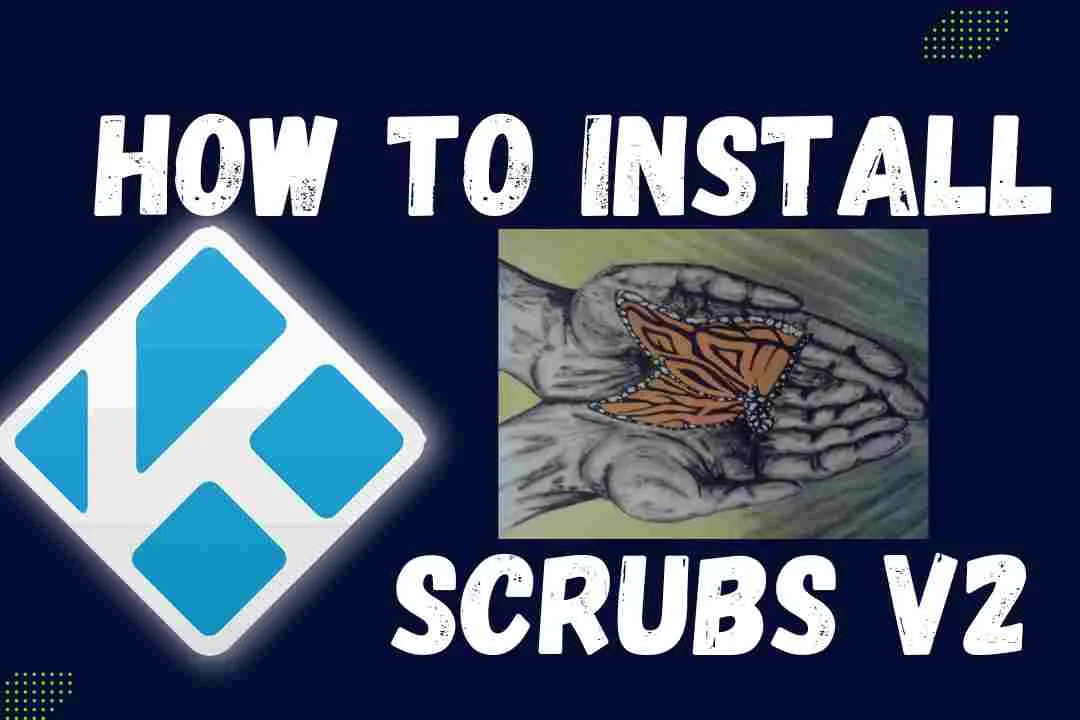 Scrubs v2 Kodi Addon