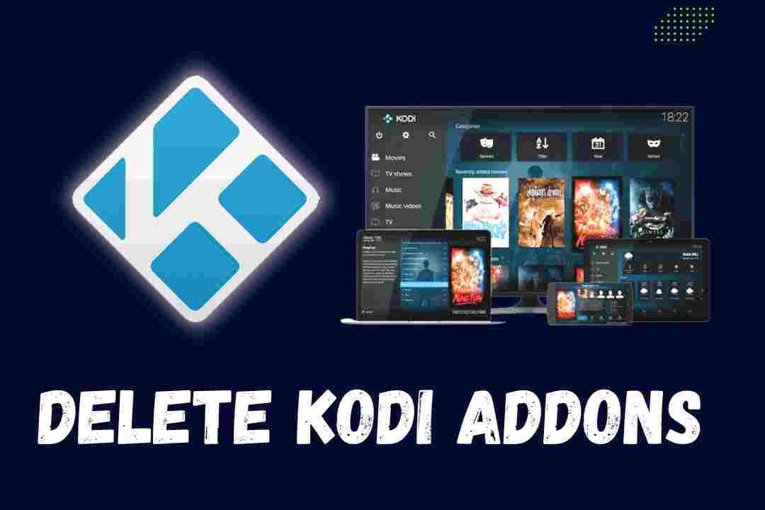 Delete Addons from Kodi