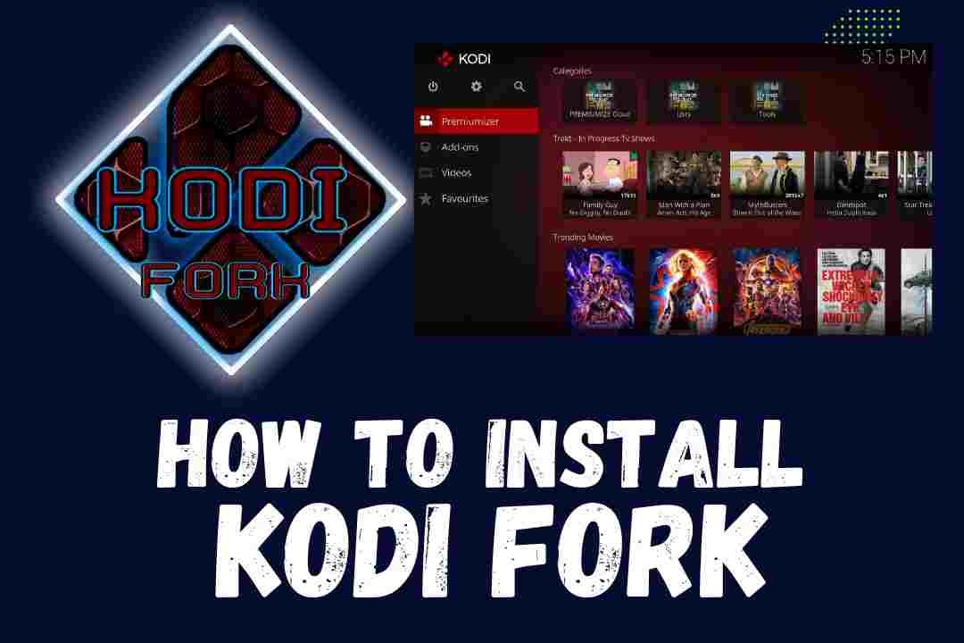 Kodi Fork